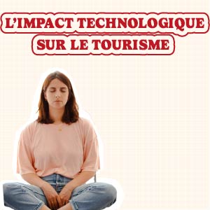 Technologies et tourisme