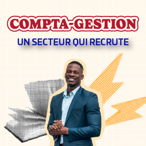 Compta gestion un secteur qui recrute