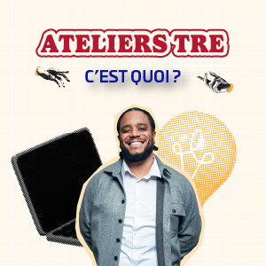 ateliers TRE