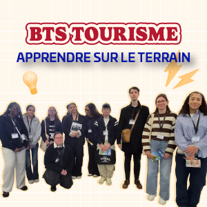 BTS Tourisme, apprendre sur le terrain