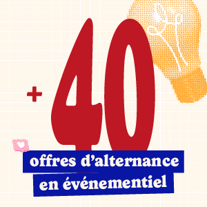Offres d'alternance en événementiel