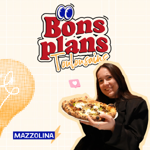 Bons plans - Mazzolina